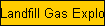 Landfill Gas Explosions