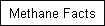 Methane Facts